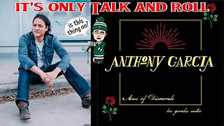 It's Only Talk & Roll - The Montages - Anthony Garcia