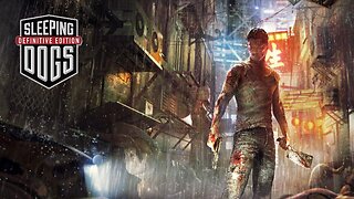 Sleeping Dogs Playthrough pt 3