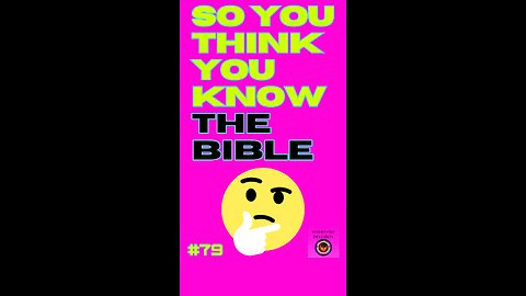 Daily Bible Trivia 79