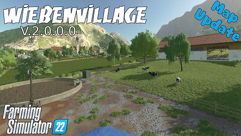 Map Update | Wiebenvillage | V.2.0.0.0 | Farming Simulator 22