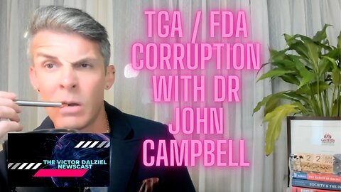 Regulatory Capture with Dr John Campbell