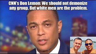 Don Lemon: White men are the problem