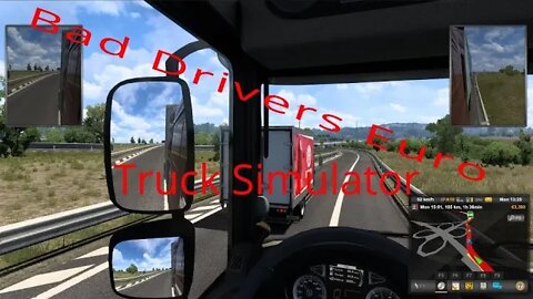 Bad Drivers Euro truck simulator, Wanted by the police.