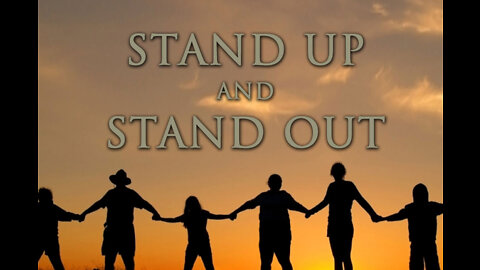STAND UP AND STAND OUT! (Ep: 004)