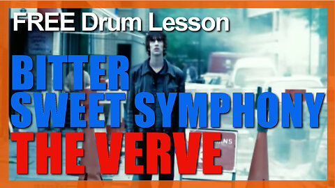 ★ Bitter Sweet Symphony (The Verve) ★ FREE Video Drum Lesson | How To Play SONG (Peter Salisbury)