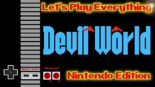 Let's Play Everything: Devil World
