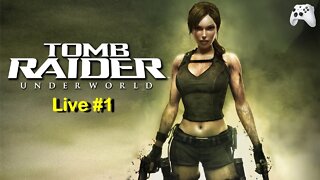 Tomb Raider Underworld - Live #1