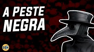 O que foi a Peste Negra