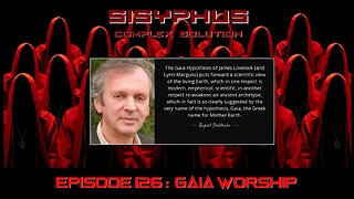 SCS EPISODE 126. GAIA WORSHIP