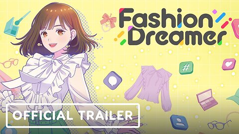 Fashion Dreamer - Official Gameplay & Release Date Announcement Trailer