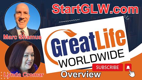GreatLife WorldWide #1 🎉 Marc Shamus & Lynda Cromar 📣 GLW Company Overview