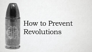 How to Prevent Revolutions