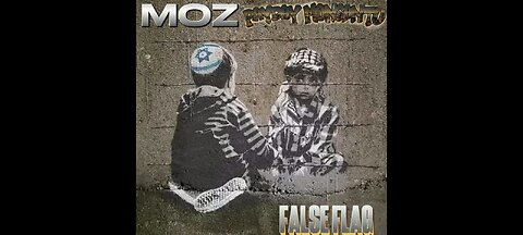 MOZ & Payday Monsanto - False Flag (Remastered)