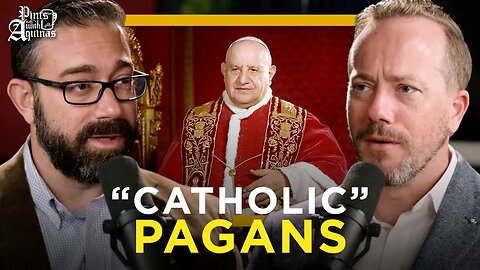 Why Did Vatican 2 Happen? w/ Dr. Richard DeClue