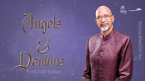 Bishop Tudor Bismark - Angels and Demons - Part 2