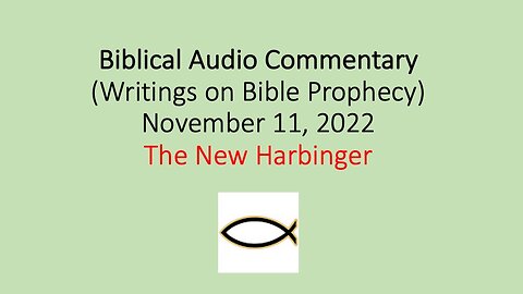 Biblical Audio Commentary - The New Harbinger