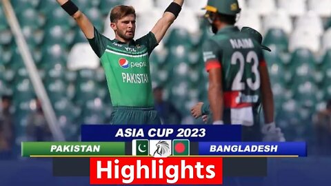 Super11 Asia Cup 2023 | Super 4 | Pakistan vs Bangladesh | Highlights