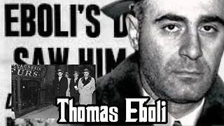 Thomas "Tommy Ryan" Eboli Genovese Crime Family Boss