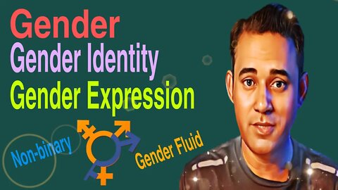 Gender | Gender Identity | Gender Expression | Dr Aamir Malik | Dr Aamir Thazvi