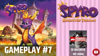 CAVERNAS E PENHASCOS | Spyro Reignited Trilogy (Spyro The Dragon) | Gameplay #7