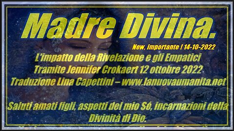 Madre Divina. L'impatto della Rivelazione e gli Empatici