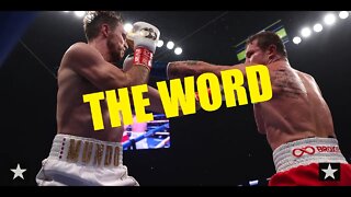 THE WORD - BOXING NEWS - CANELO DOMINATES SMITH - POST FIGHT