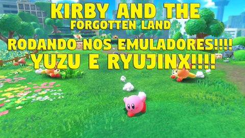 KIRBY AND FORGOTTEN LAND NO PC!!!!! COM MOD 60 FPS LISO!!!!