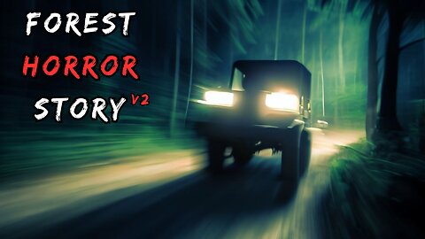 Scary TRUE Forest Horror Story vol 2 | Spirits of the Blackwood Forest: Escape from the Abyss |