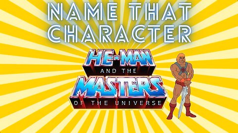 Identify the He-Man and the Masters of the Universe Characters 80 of them in Just 3 Seconds each