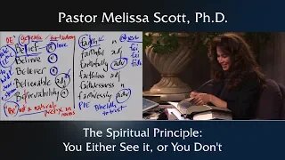 The Spiritual Principle: You Either See it or You Don’t - Malachi 3