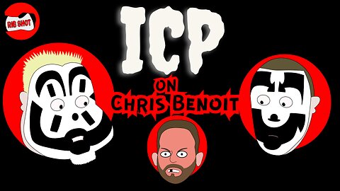ICP on Chris Benoit - "He's spitting all on my face and I'm terrified!"