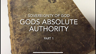 Sovereignty of God (Part 1)