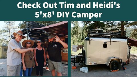 Tim and Heidi's 5' X 8' Cargo Trailer Camper - Check it out!