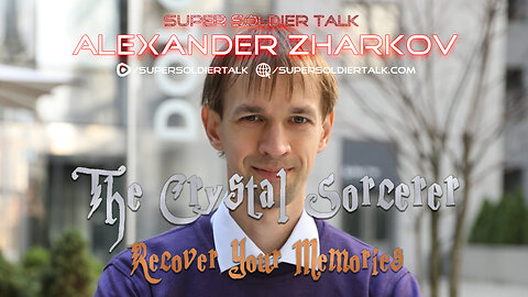 Super Soldier Talk - Alexander Zharkov – Recover Your Memories