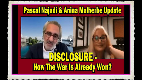 Pascal Najadi Anina Malherbe DISCLOSURE - How The War Is Already Won