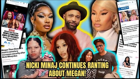 The Barbs create FAKE Bardi Gang pages+Joe budden & Nicki Minaj Rant & Rave about Meg Thee Stallion