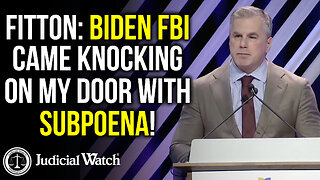 FITTON: Biden FBI Came KNOCKING ON MY DOOR With Subpoena!