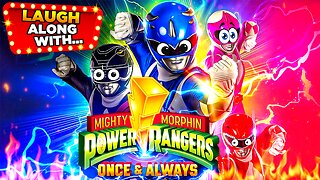 Laugh Along With “MIGHTY MORPHIN POWER RANGERS: ONCE & ALWAYS” | A Comedy Recap