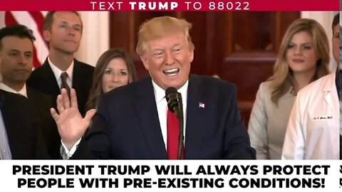 20 Times President Trump Promised to Protect Americans With Pre Existing Conditions