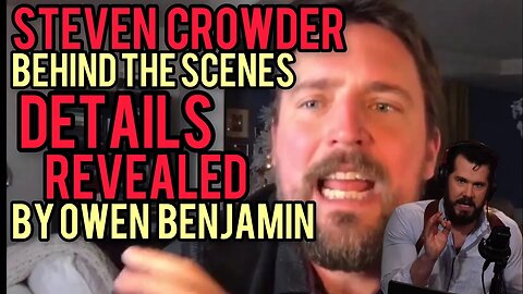 Owen Benjamin Reveals Behind the Scenes DETAILS from Steven Crowder! Chrissie Mayr Podcast