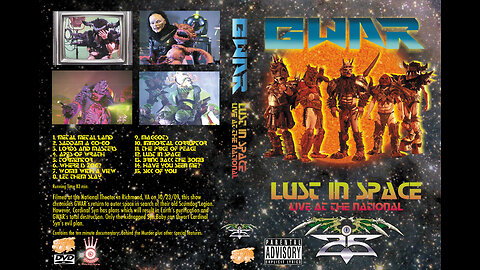 What Did You Do in the GWAR: Lust in Space