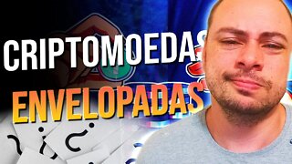 CRIPTOMOEDAS ENVELOPADAS - VOCÊ SABE O QUE É?