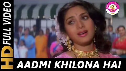 Aadmi Khilona Hai is a 1993 Indian Hindi-language