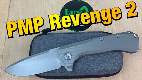 PMP Revenge 2 / includes disassembly/ big/badass and built like a tank !