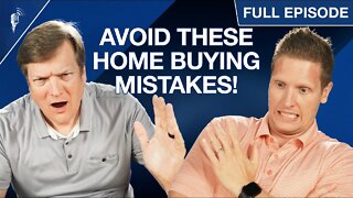 Avoid These Home Buying Mistakes! (Even During a Crazy Market)