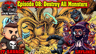 Kaiju Watch Episode 08: Destroy All Monsters