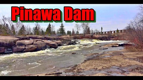 Old Pinawa Dam Provincial Park MB Canada Outdoor Adventure By Rudi Vlog#1888