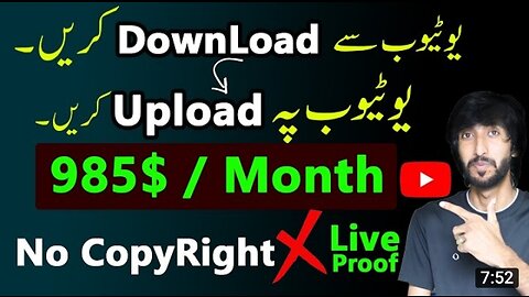 Online earning in Pakistan by Reuploading videos on youtube without copyright by editing in short.