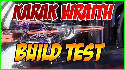 2021 Warframe Best Build #25: Karak Wraith