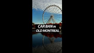Car Ban In Old Montreal